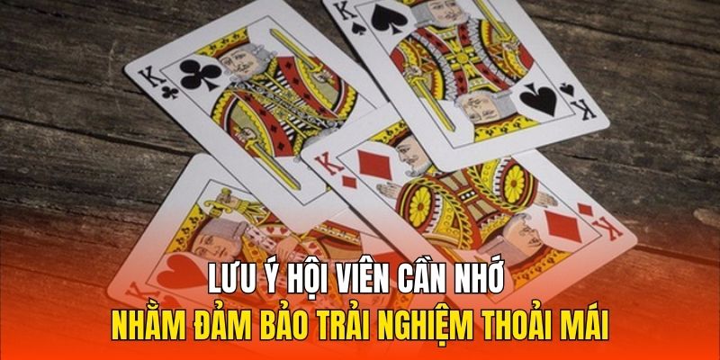 Lưu ý hội viên cần nhớ nhằm đảm bảo trải nghiệm thoải mái