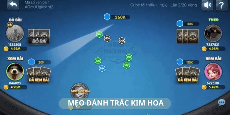 Tìm hiểu mẹo đánh Trác Kim Hoa